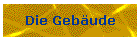 Die Geb�ude
