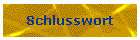 Schlusswort